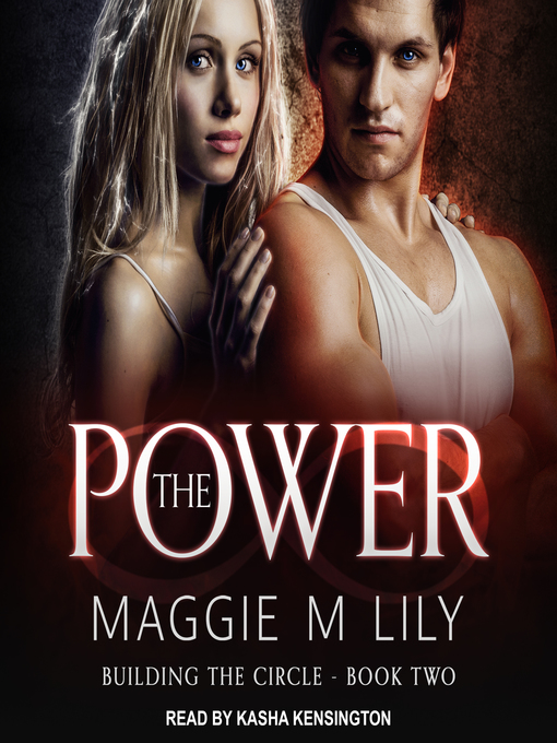 Title details for The Power by Maggie M. Lily - Available